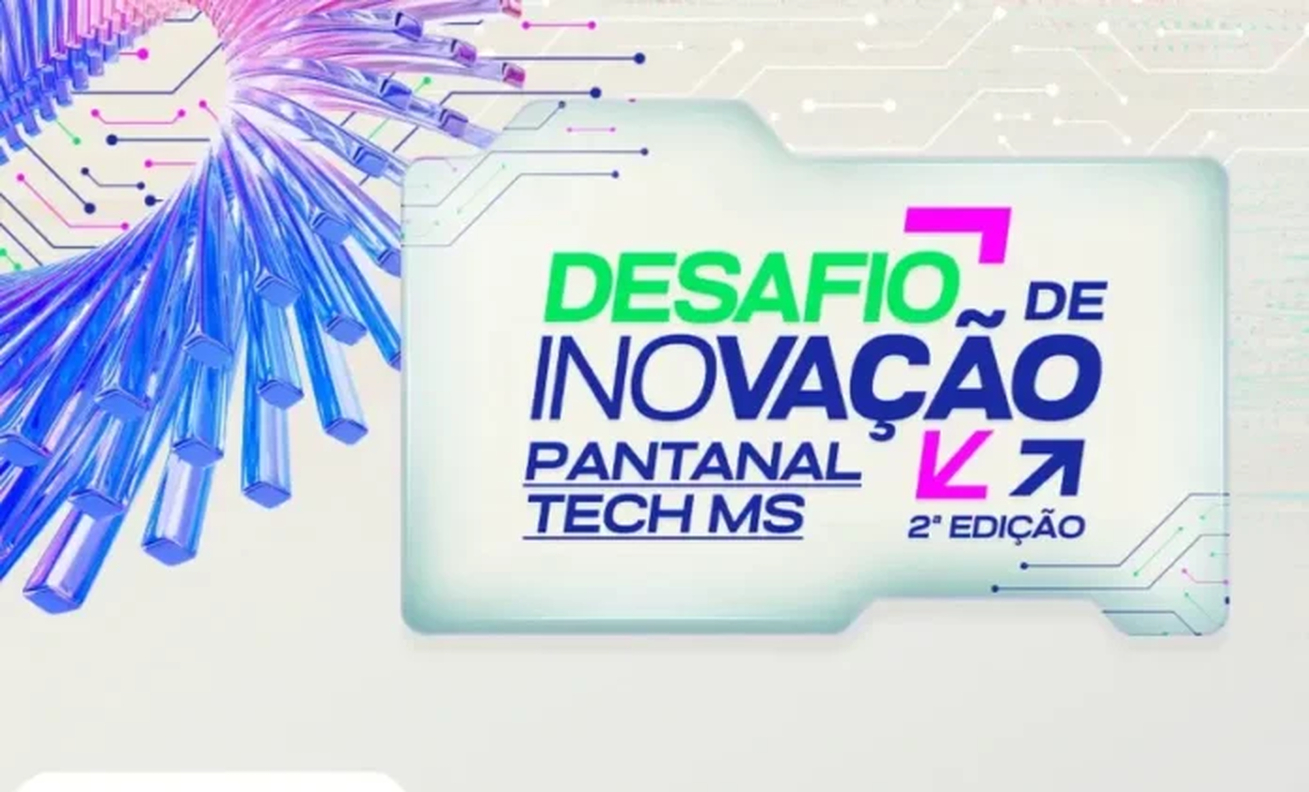 No momento, você está visualizando SEBRAE-MS: Desafio Pantanal Tech tem inscrições até 1º de agosto
