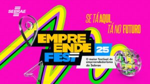 Leia mais sobre o artigo SEBRAE MS: 3ª edição do EmpreendeFest conecta ideias, negócios e futuro