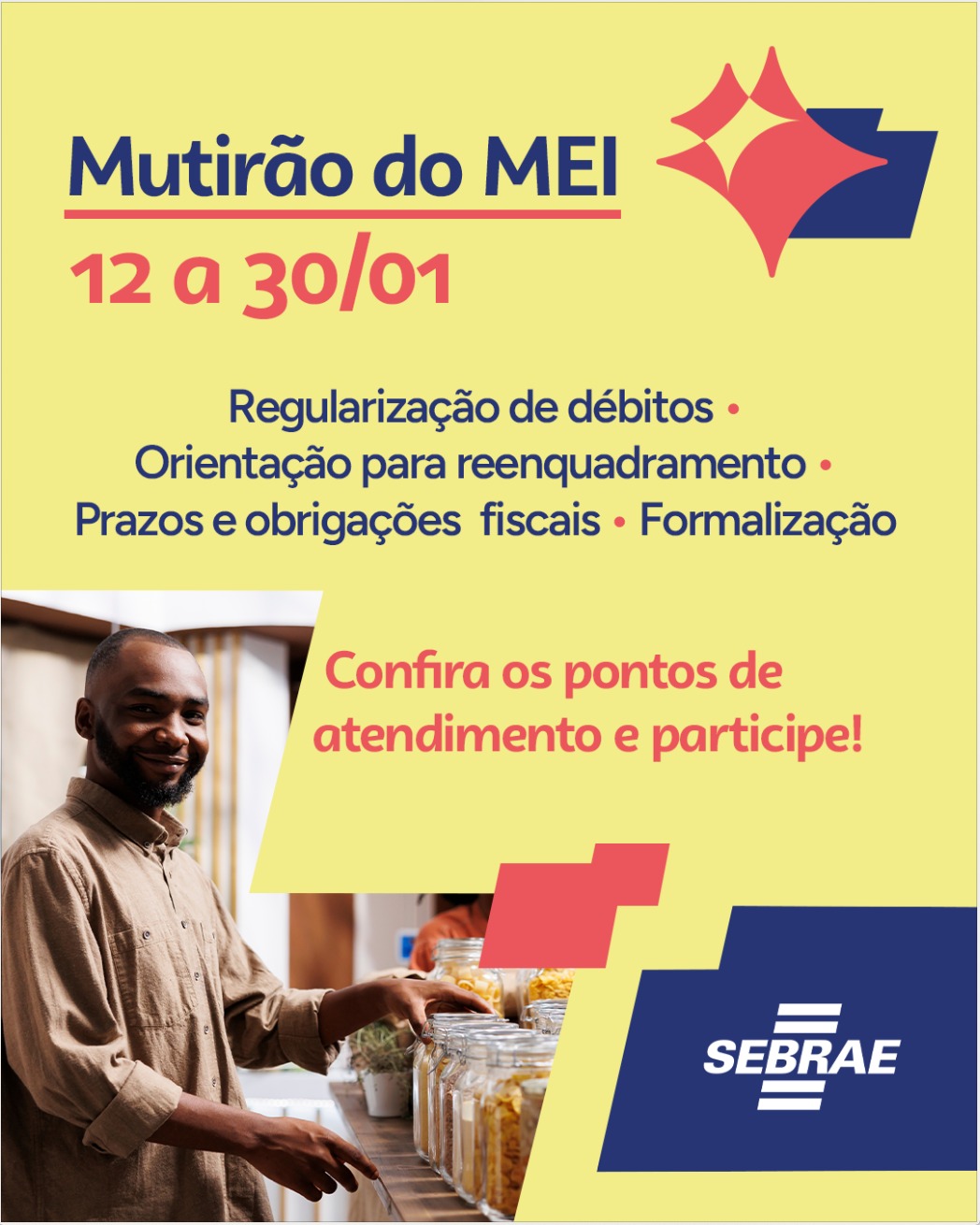 No momento, você está visualizando Sebrae MS promove Mutirão do MEI com serviços gratuitos para microempreendedores individuais
