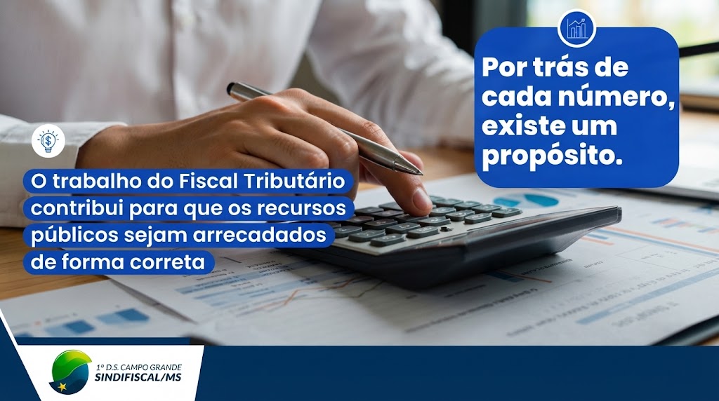 dia-do-fiscal-tributario-destaca-papel-na-arrecadacao-de-ms